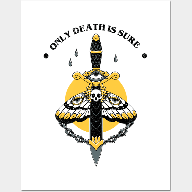 Only Death is Sure Wall Art by massai